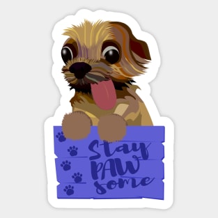 funny yorkie with tongue out - stay pawsome Sticker
